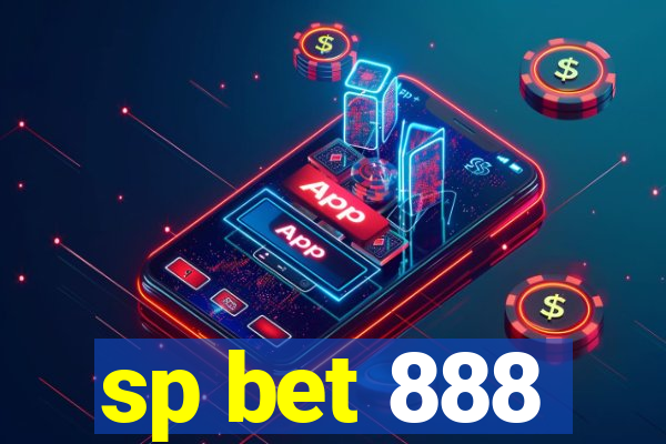 sp bet 888